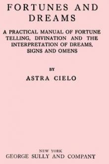 Fortunes and Dreams by Astra Cielo