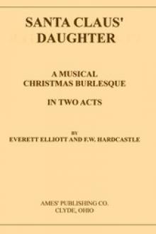 Santa Claus' Daughter by Everett Elliott, F. W. Hardcastle