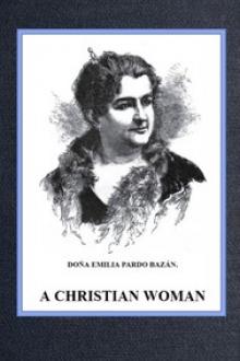 A Christian Woman by condesa de Pardo Bazán Emilia