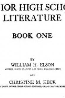Junior High School Literature by William Harris Elson, Christine M. Keck