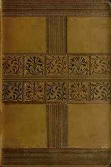 The New Abelard: A Romance, Volume 2 by Robert Williams Buchanan