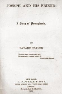 Joseph and His Friend by Bayard Taylor