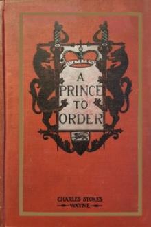 A Prince to Order by Charles Stokes Wayne