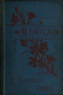 Monica, Volume 2 (of 3) by Evelyn Everett-Green