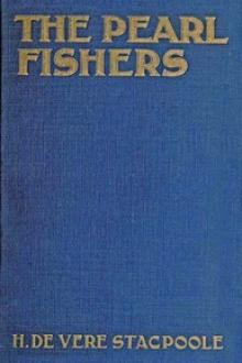 The Pearl Fishers by Henry de Vere Stacpoole