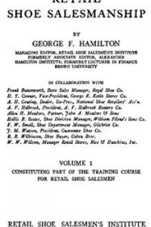 Retail Shoe Salesmanship by George F. Hamilton, H. T. Conner, A. H. Geuting, Frank Butterworth