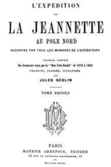 L'expédition de la Jeannette au pôle Nord racontée par tous les membres de l'expédition - volume 2 by Various