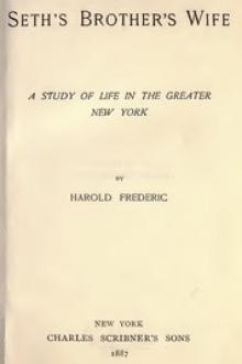 Seth's Brother's Wife by Harold Frederic
