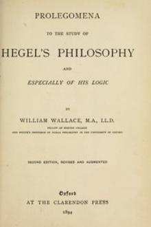 Prolegomena to the Study of Hegel's Philosophy by William Ross Wallace, Georg Wilhelm Friedrich Hegel