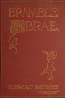 Bramble Brae by Robert Bridges