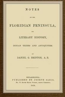 Notes on the Floridian Peninsula by Daniel G. Brinton