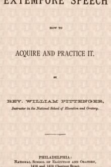 Extempore Speech by William Pittenger