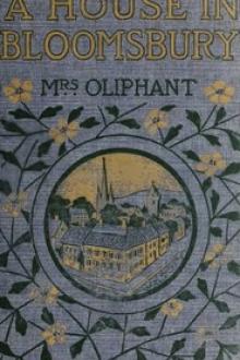 A House in Bloomsbury by Margaret Oliphant