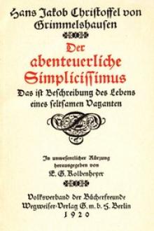Der abenteuerliche Simplicissimus by Hans Jakob Christoffel vom Grimmelshausen