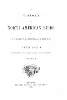 A History of North American Birds by Thomas Mayo Brewer, Robert Ridgway, Spencer Fullerton Baird