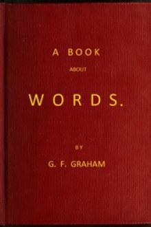 A Book About Words by George Frederick Graham