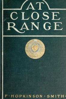 At Close Range by Francis Hopkinson Smith