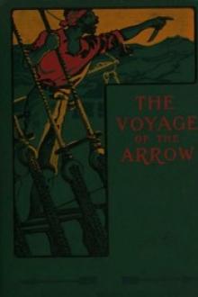 The Voyage of the Arrow by T. Jenkins Hains