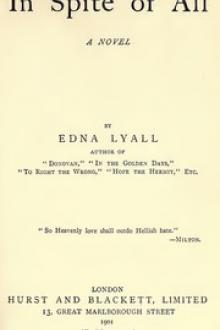 In Spite of All by Edna Lyall