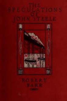 The Speculations of John Steele by Robert Barr