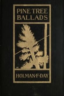 Pine Tree Ballads by Holman F. Day
