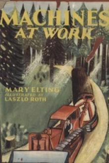 Machines at Work by Mary Elting Folsom