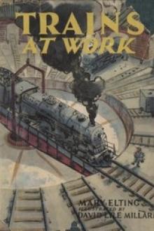 Trains at Work by Mary Elting Folsom, David Lyle Millard