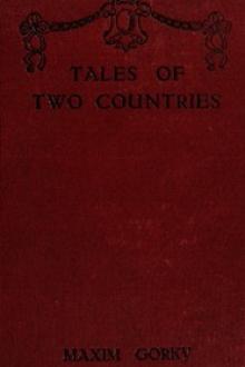 Tales of Two Countries by Maxim Gorky