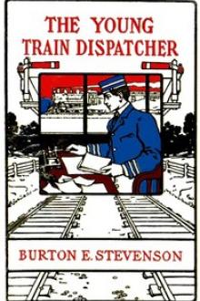 The Young Train Dispatcher by Burton E. Stevenson