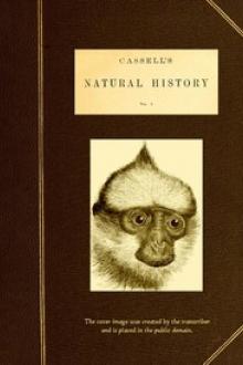 Cassell's Natural History, Vol. 1 by Peter Martin Duncan, James Murie, William Sweetland Dallas