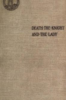 Death the Knight and the Lady by Henry de Vere Stacpoole