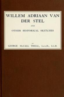 Willem Adriaan Van Der Stel by George McCall Theal