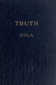 Truth by Émile Zola