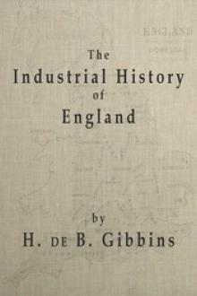 The Industrial History of England by Henry de Beltgens Gibbins