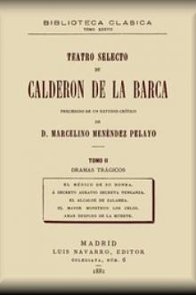 Teatro selecto by Pedro Calderón de la Barca