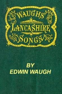 Lancashire Songs by Edwin Waugh