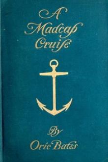 A Madcap Cruise by Oric Bates
