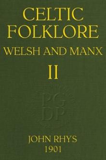 Celtic Folklore: Welsh and Manx by John Rhys
