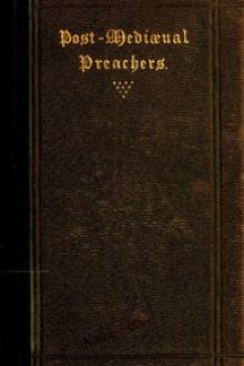 Post-Mediaeval Preachers by Sabine Baring-Gould