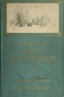 Walks about Washington by Francis E. Leupp