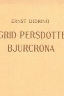 Sigrid Persdotter Bjurcrona by Ernst Didring
