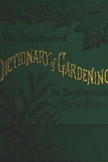 The Illustrated Dictionary of Gardening, Division. 1; A to Car. by Various