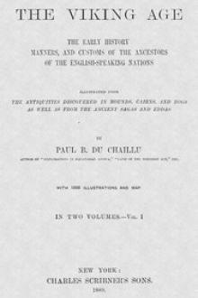 The Viking Age. Volume 1 (of 2) by Paul du Chaillu