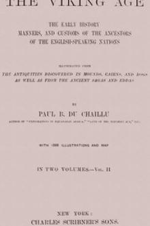 The Viking Age. Volume 2 (of 2) by Paul du Chaillu