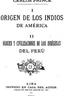 Origen de los indios de América by Carlos Prince
