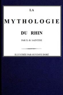 La mythologie du Rhin by X. -B. Saintine