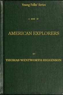 A Book of American Explorers by Thomas Wentworth Higginson