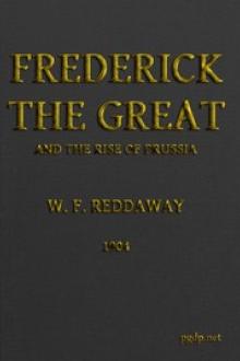 Frederick the Great by W. F. Reddaway