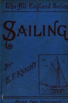 Sailing by E. F. Knight