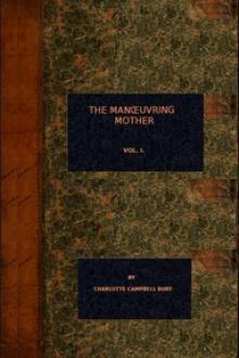 The Manoeuvring Mother by Lady Bury Charlotte Campbell